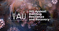 IAU Appeal: Resilience and Recovery