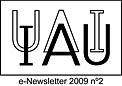 IAU e-Newsletter - Volume 2009 n°2